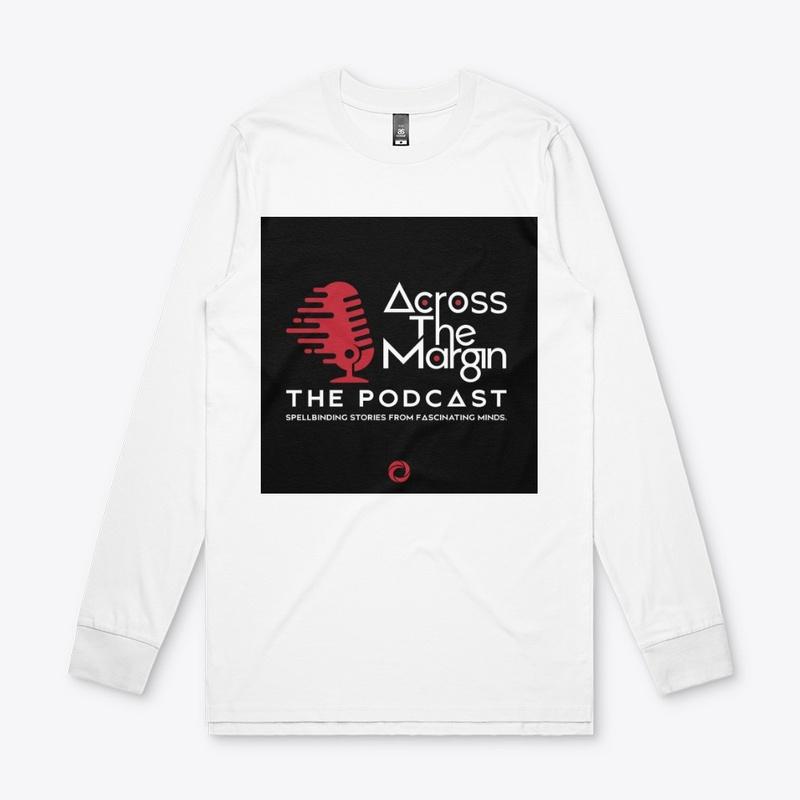 Across The Margin:The Podcast T&Hoodies