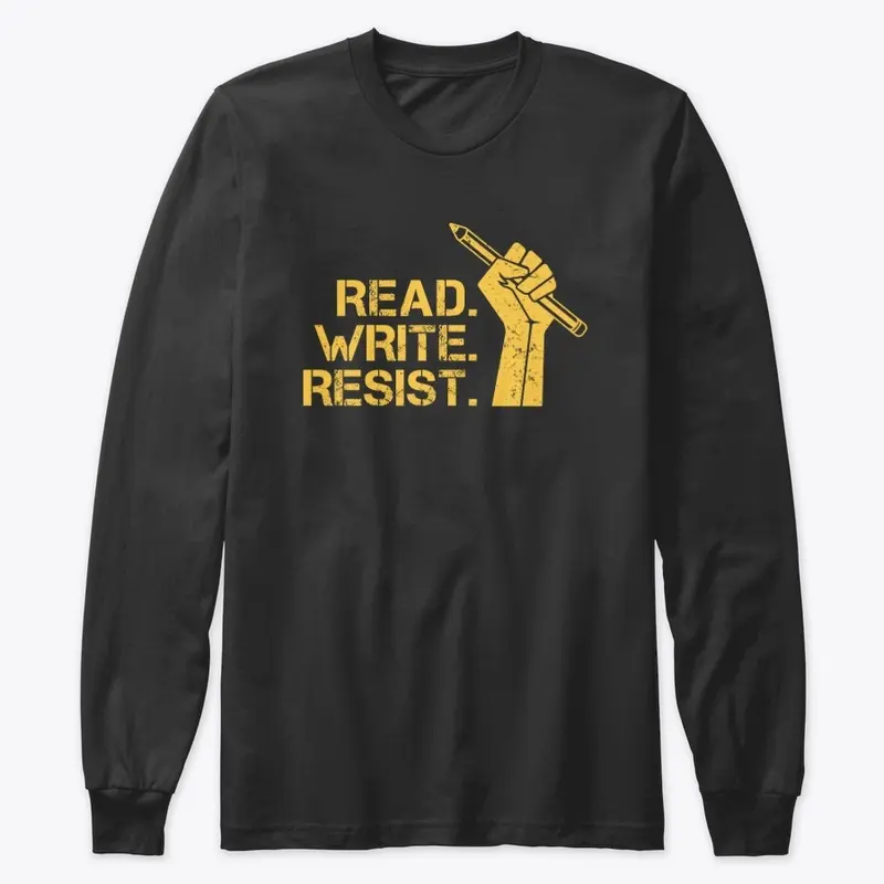 Read. Write. Resist. Premium Longsleeve