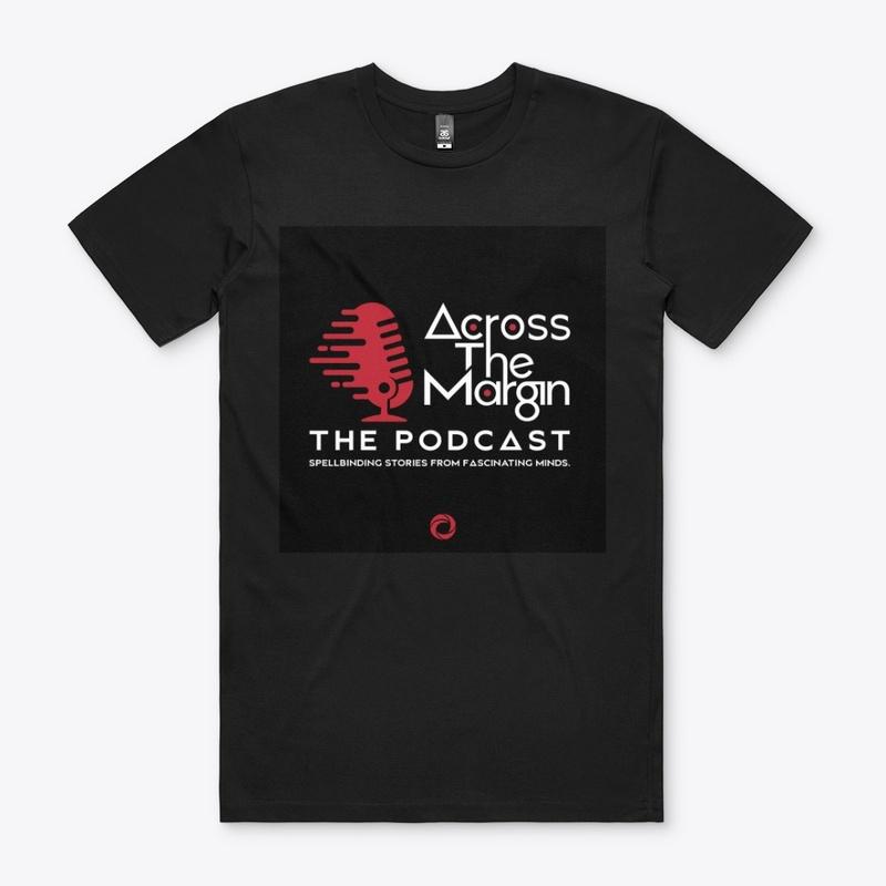 Across The Margin:The Podcast T&Hoodies